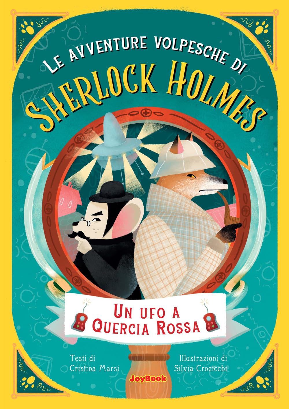 Un ufo a quercia rossa. Le avventure volpesche di Sherlock Holmes book