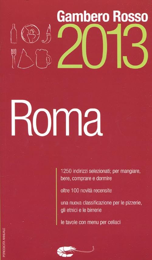 Roma del Gambero Rosso 2013 Leisure, Home & Garden