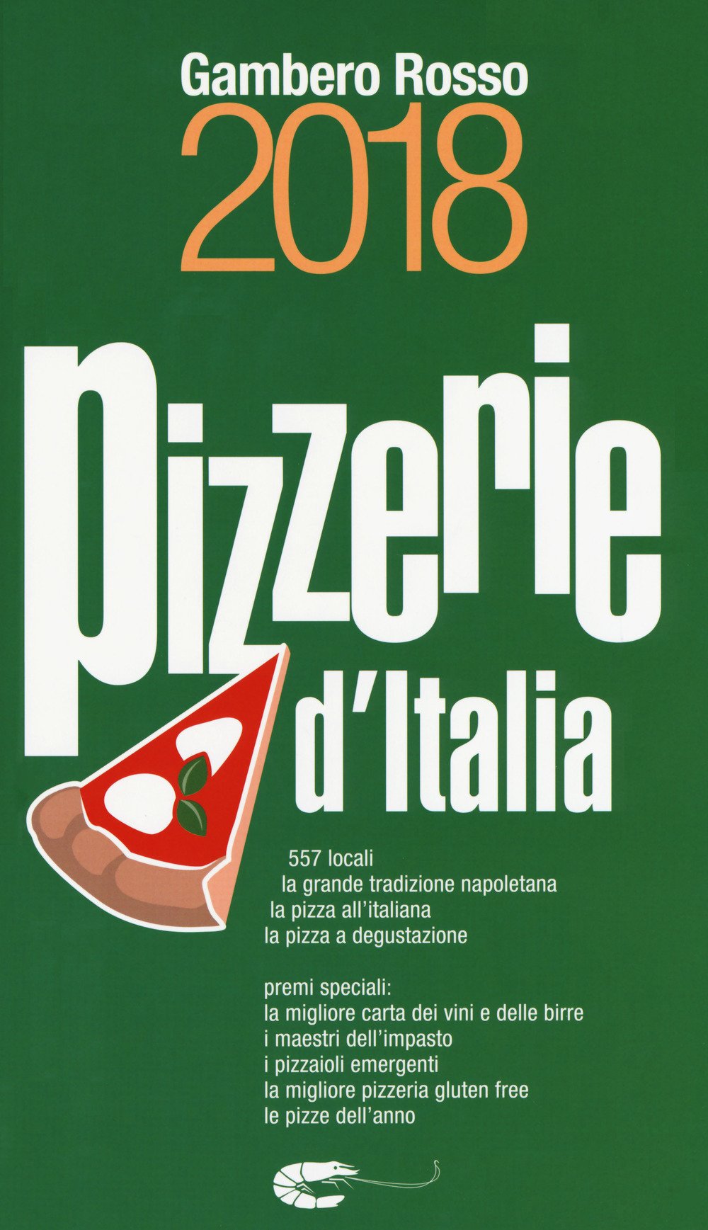 Pizzerie D'Italia del Gambero Rosso (Le guide) Leisure, Home & Garden