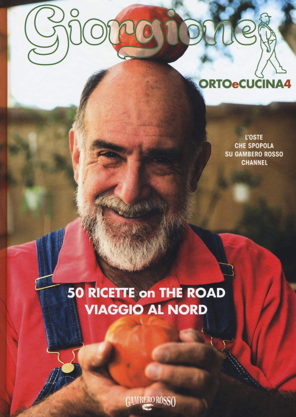 Giorgione. Orto e cucina (Vol. 4) Leisure, Home & Garden
