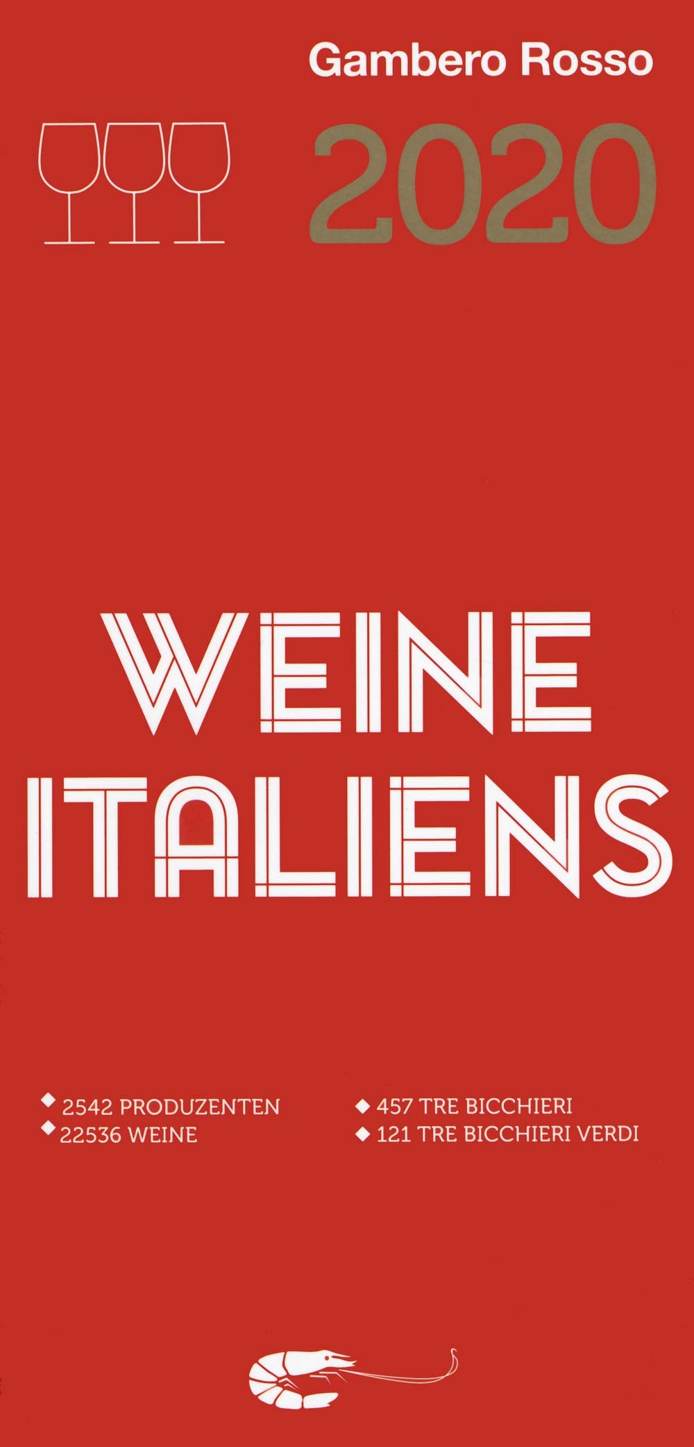 Vini d'Italia del Gambero Rosso 2020. Ediz. tedesca Leisure, Home & Garden