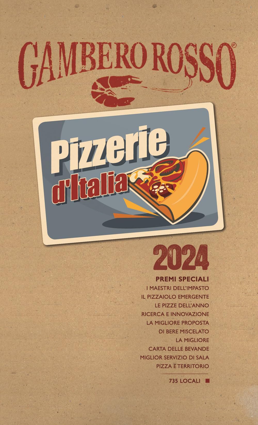 Pizzerie d'Italia del Gambero Rosso 2024 (Le guide) Leisure, Home & Garden