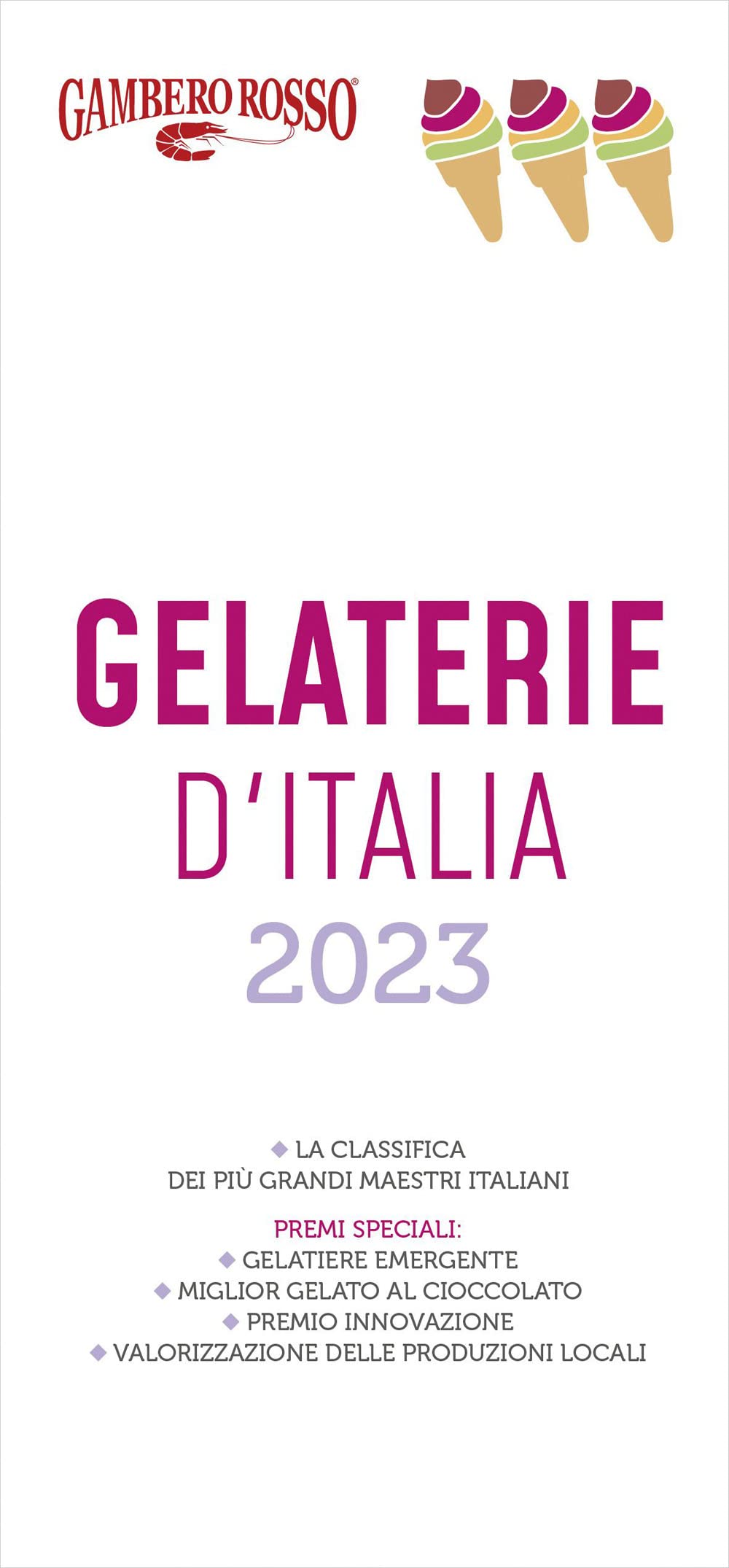 Gelaterie d'Italia del Gambero Rosso 2023 book