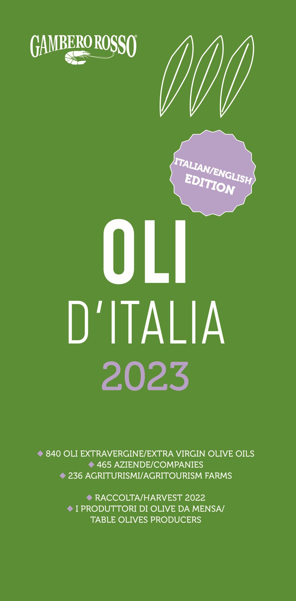 Oli d'Italia 2023. Ediz. italiana e inglese (Le guide) Leisure, Home & Garden