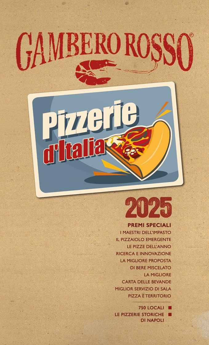Pizzerie d'Italia del Gambero Rosso 2025 Leisure, Home & Garden