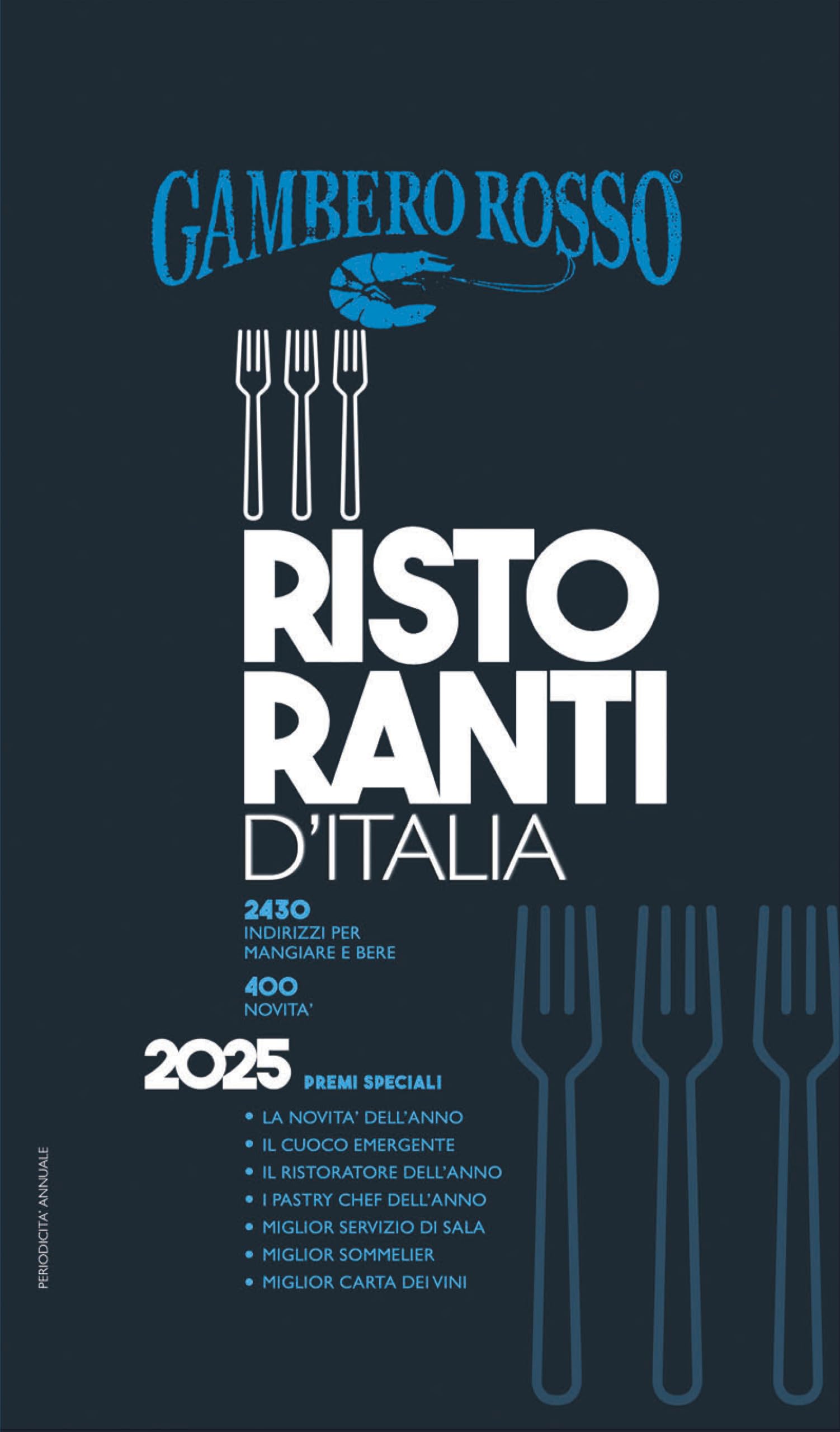Ristoranti d'Italia del Gambero Rosso 2025 Leisure, Home & Garden