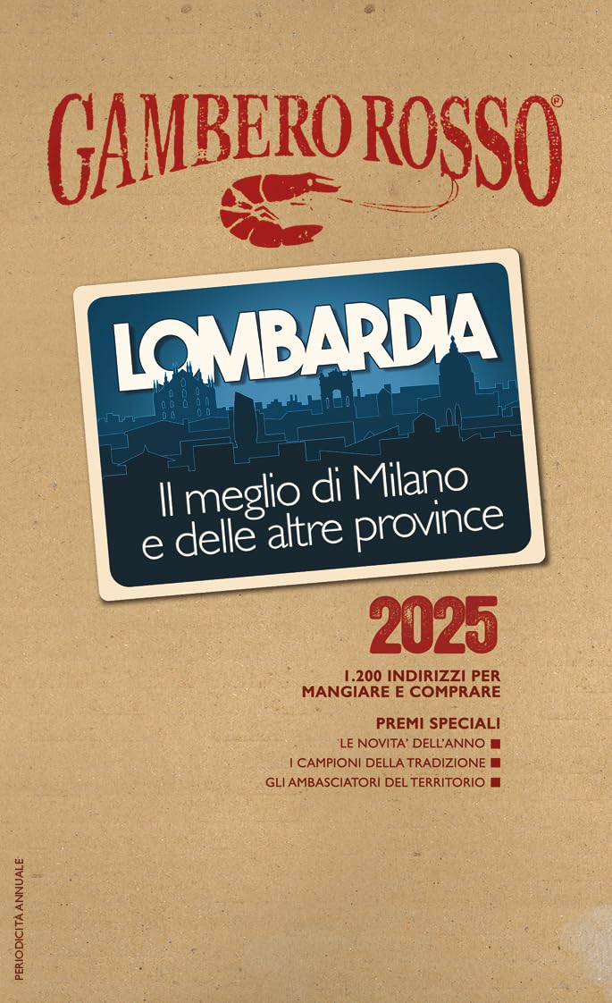 Lombardia. Il meglio di Milano e le altre province 2025 Leisure, Home & Garden