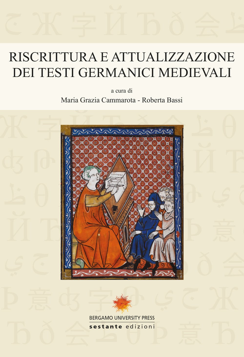 Riscrittura e attualizzazione dei testi germanici medievali book