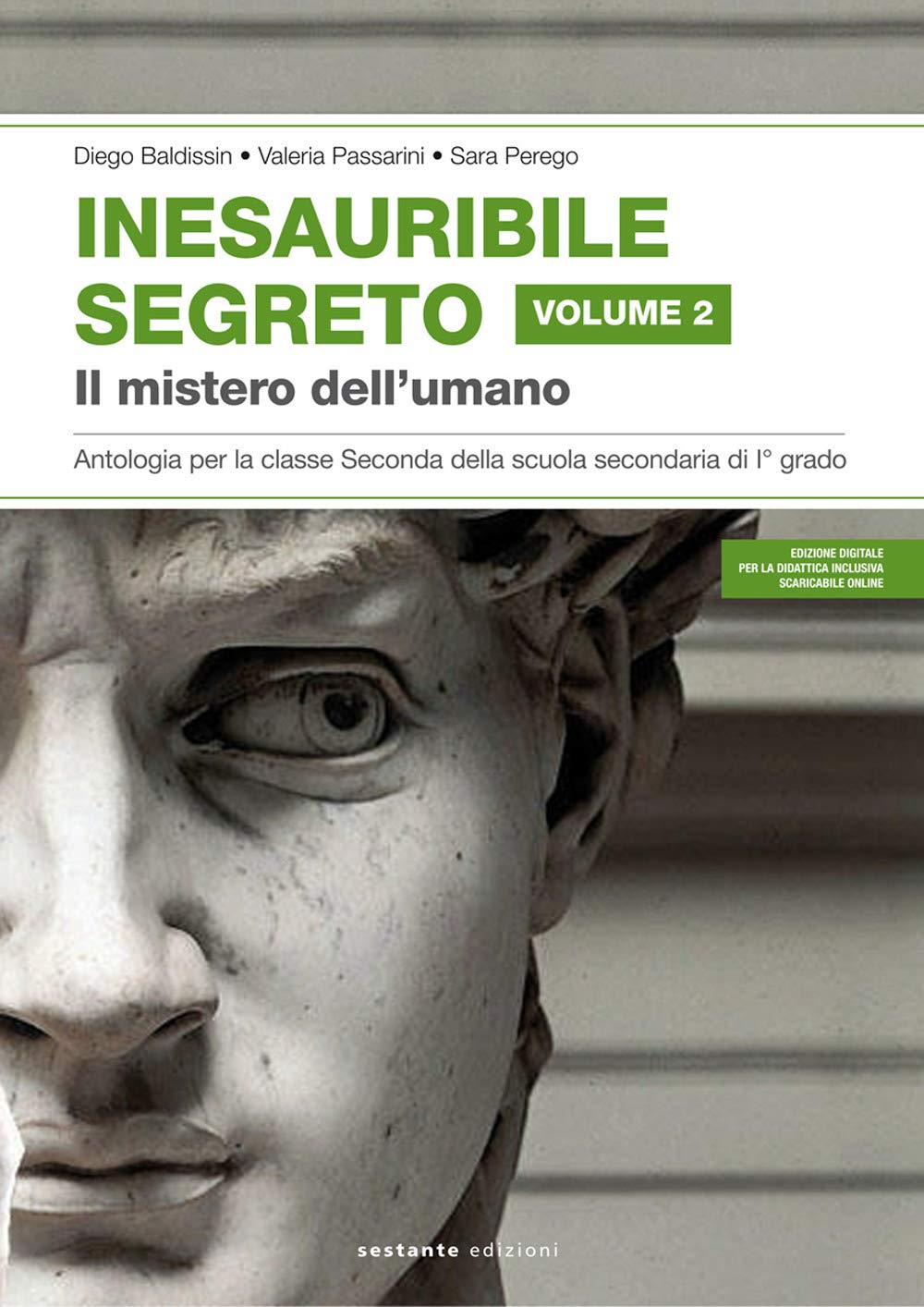 Inesauribile segreto. Per la Scuola media. Il mistero dell'umano (Vol. 2) Professional & Reference Books