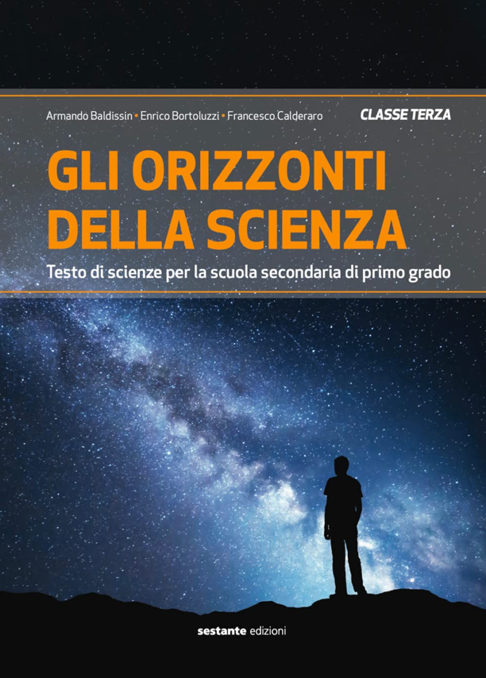 Gli orizzonti della scienza. Testo di scienze per la Scuola media. Ediz. per la scuola (Vol. 3) Professional & Reference Books