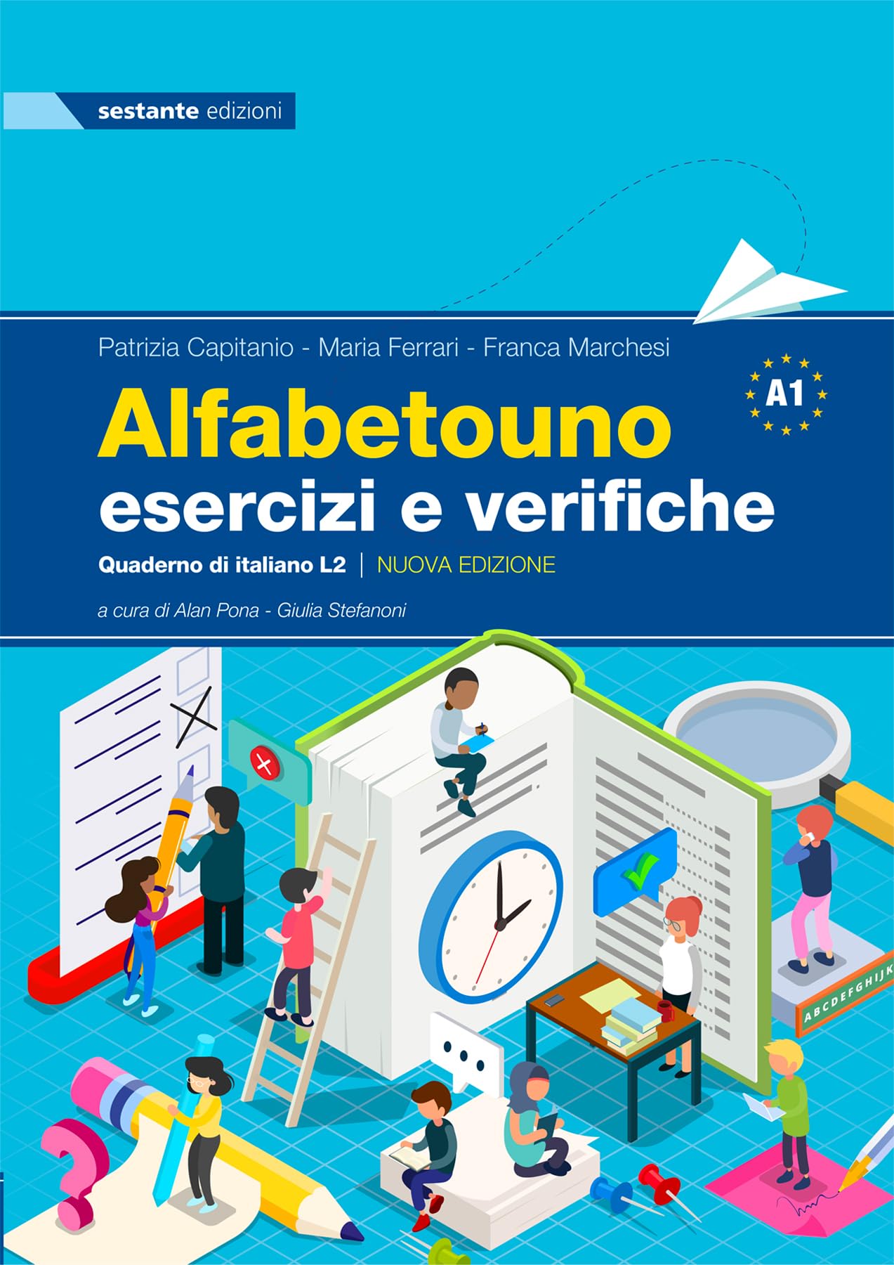 Alfabetouno. Esercizi e verifiche. Quaderno di italiano L2. Per la Scuola media. Con espansione online Professional & Reference Books
