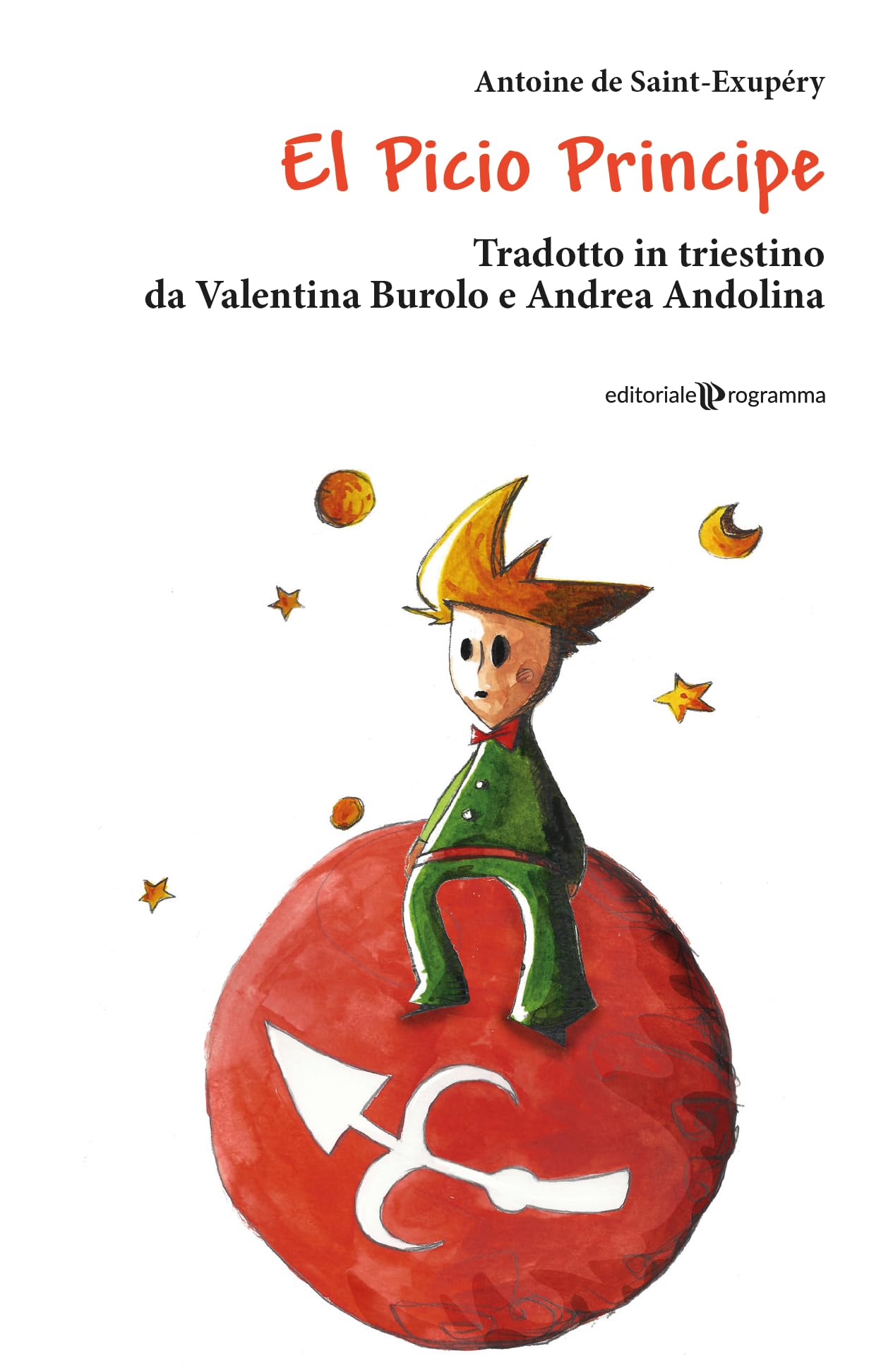 El Picio Principe. Testo triestino book