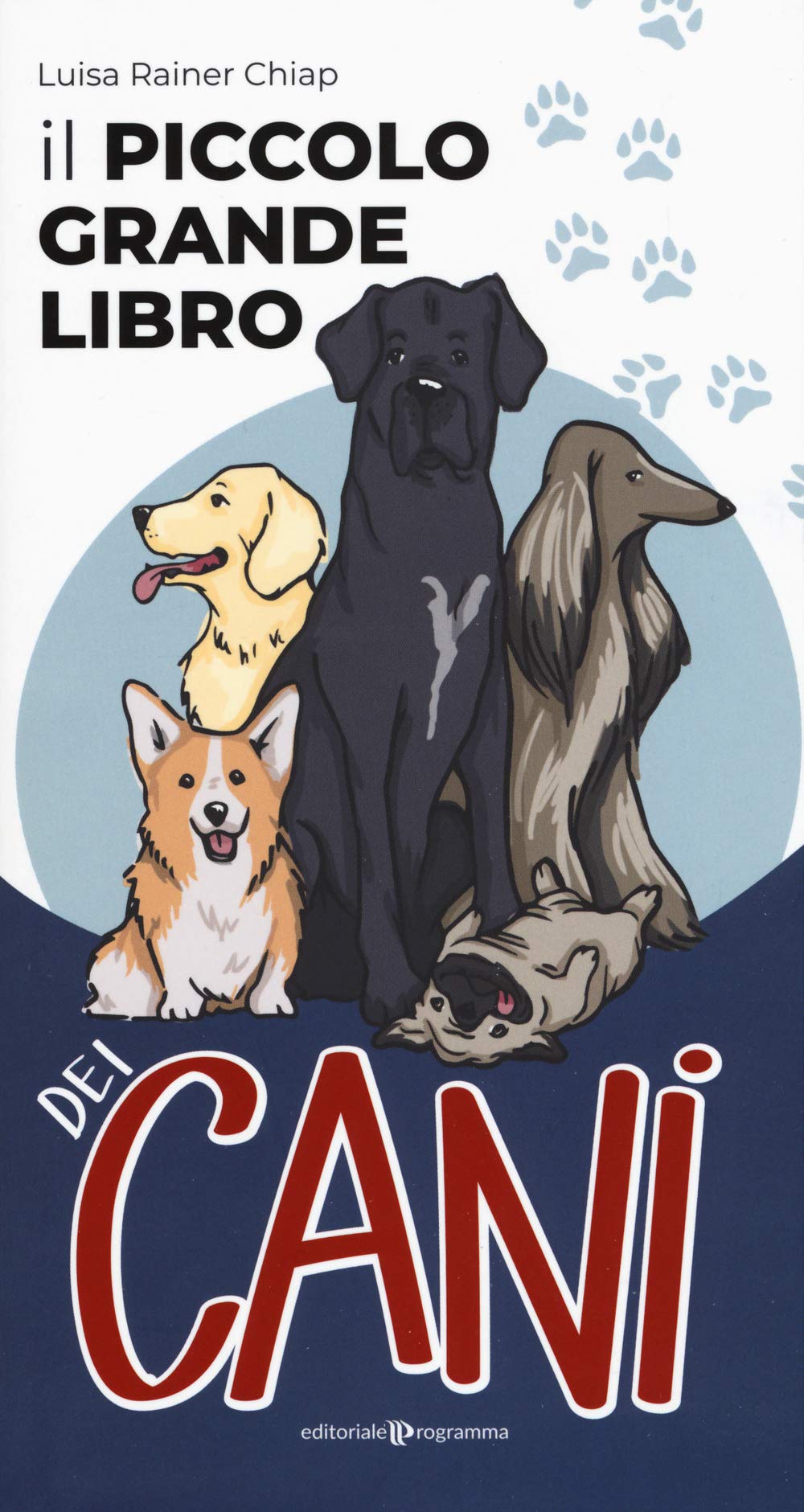 Product Image: Il piccolo grande libro dei cani