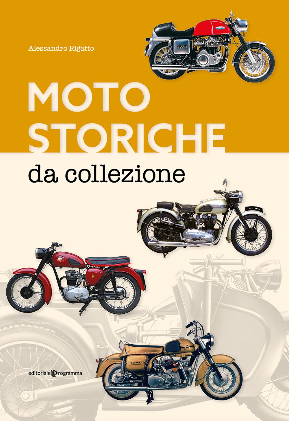 Moto storiche da collezione book