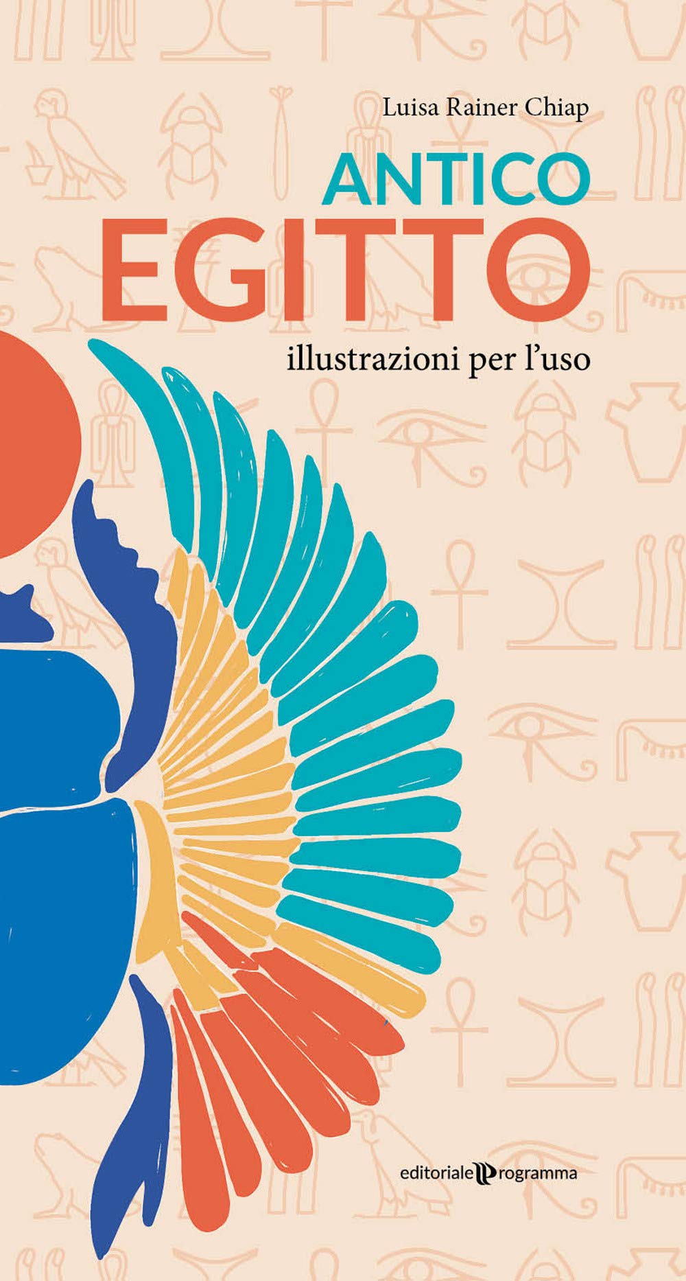 Antico Egitto. Illustrazioni per l'uso book