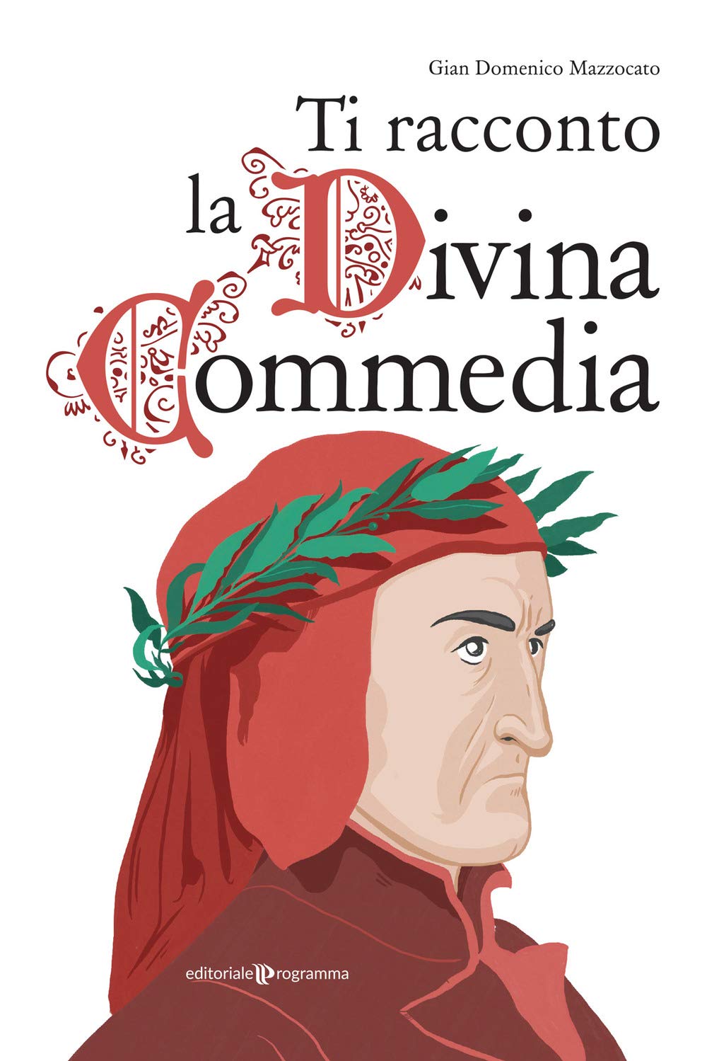 Ti racconto la Divina commedia book