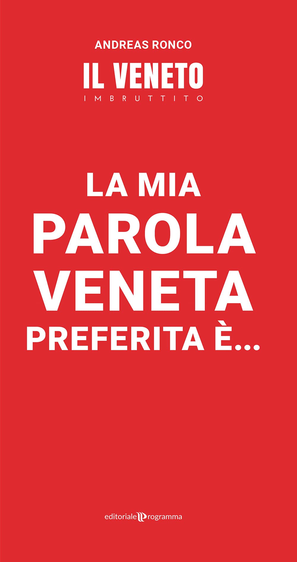 La mia parola veneta preferita è... Leisure, Home & Garden