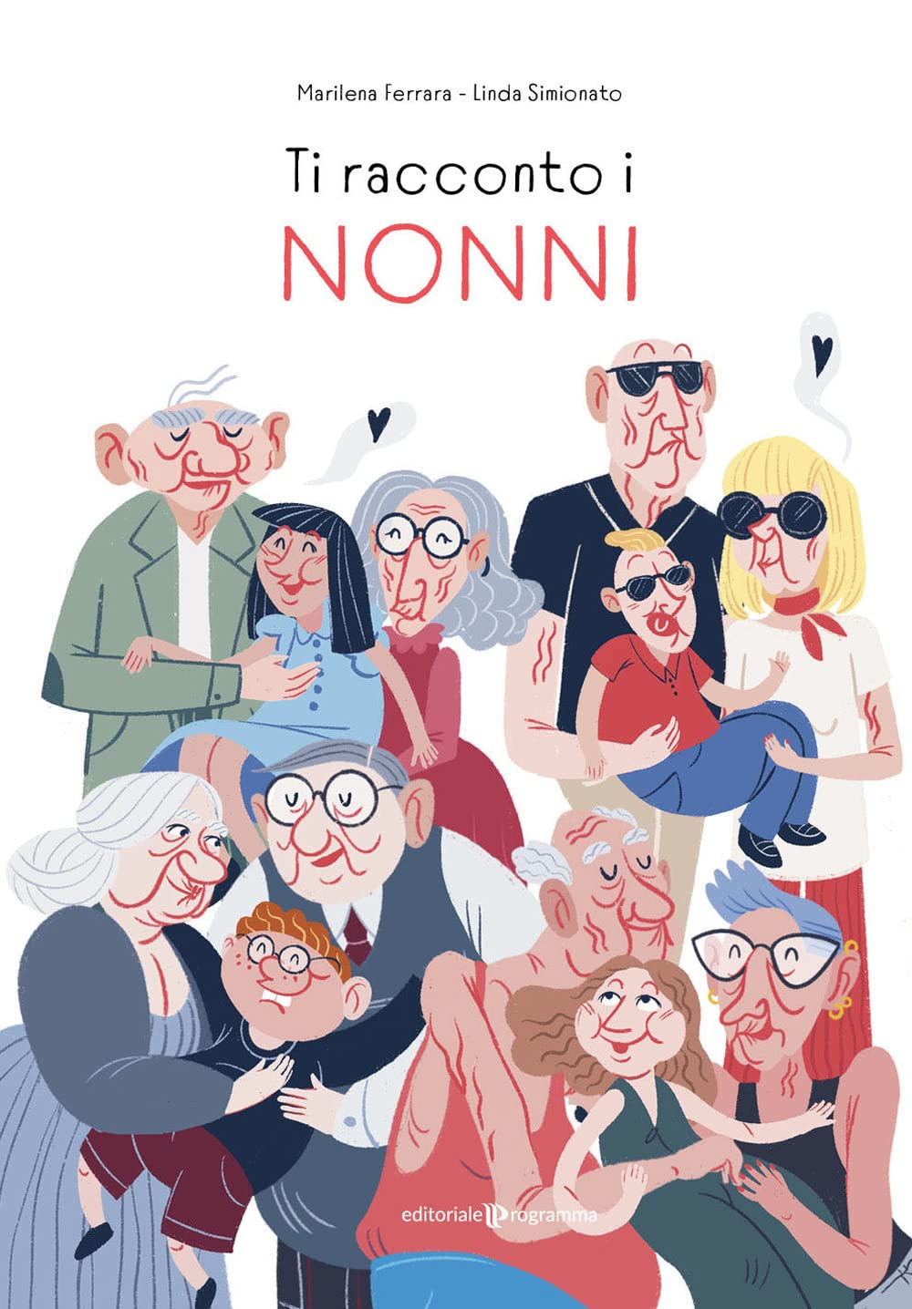Ti racconto i nonni. Ediz. illustrata book