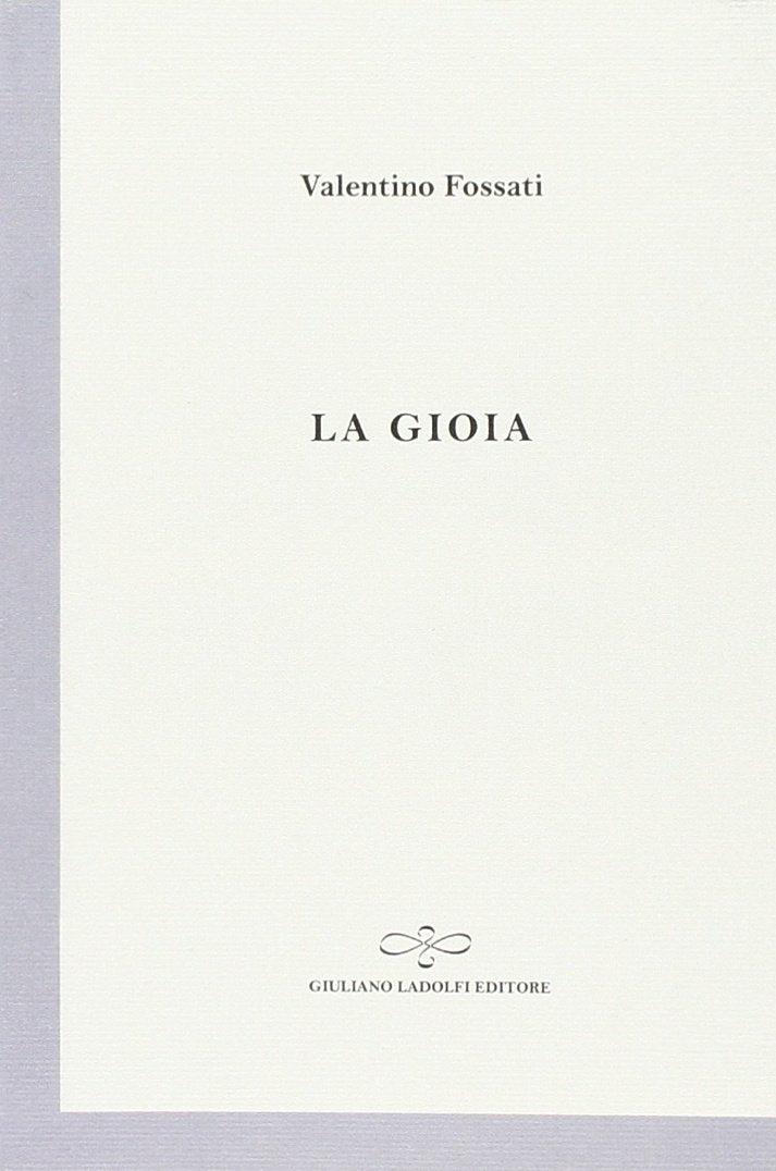 La gioia (Perle. Poesia) Poetry