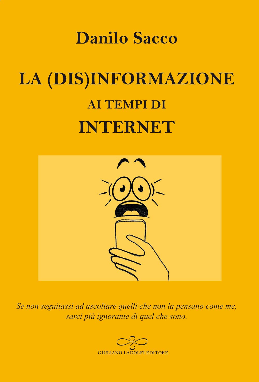 La (dis)informazione ai tempi di internet book