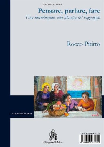 Pensare, parlare, fare. Una introduzione alla filosofia del linguaggio Social Sciences
