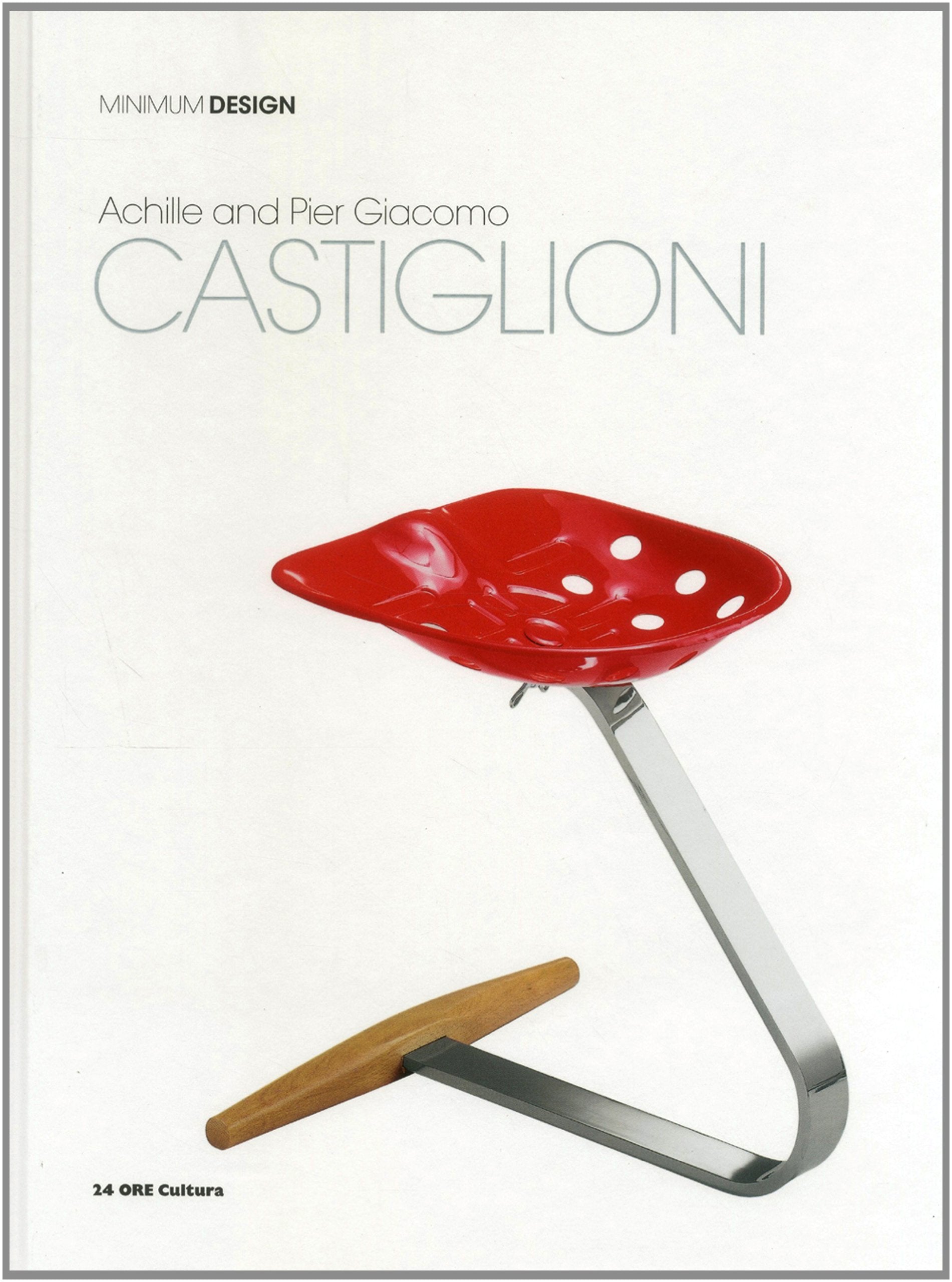 Achille and Pier Giacomo Castiglioni (Minimum Design) Film, Art & Culture