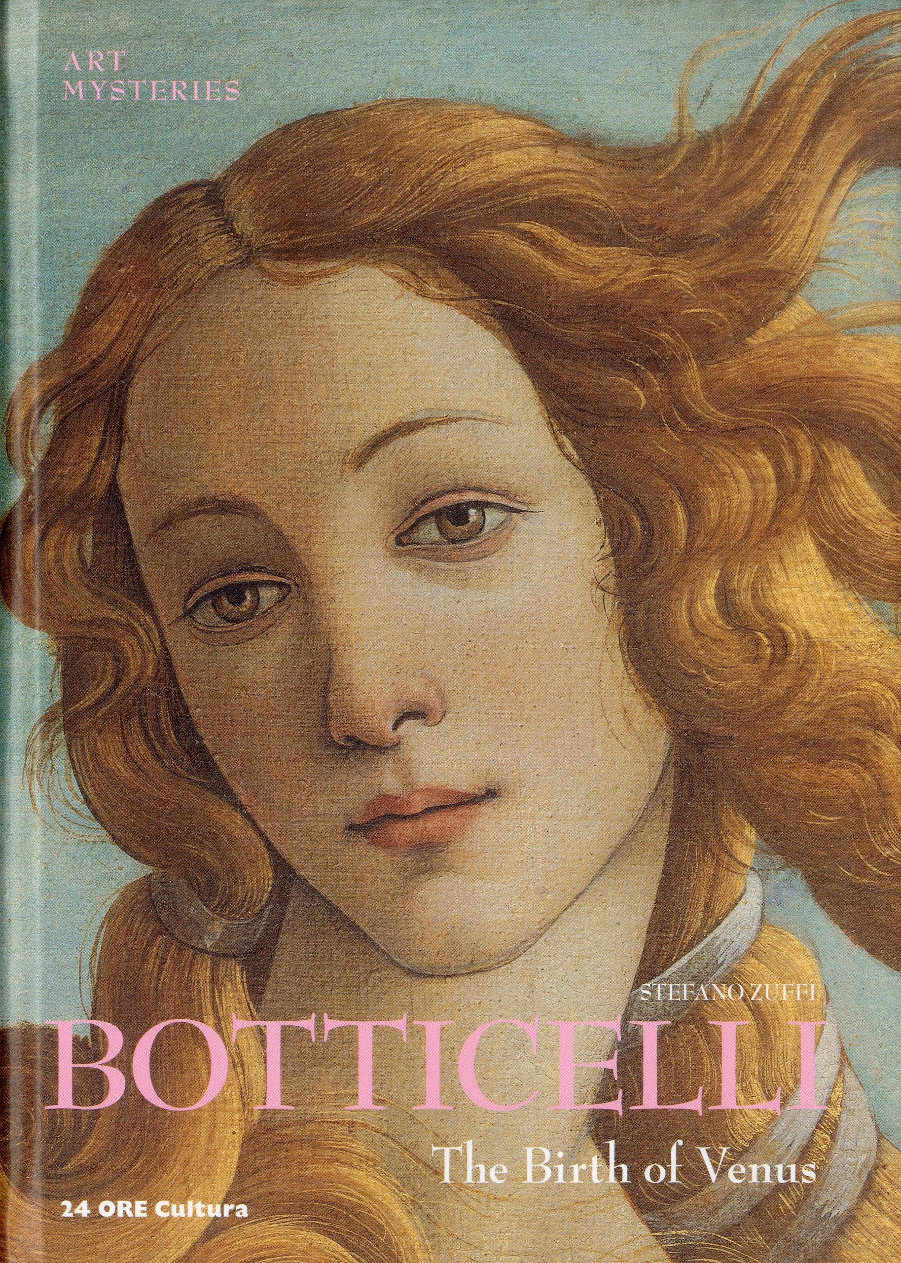 Botticelli The Birth of Venus (Art Mysteries) /anglais book