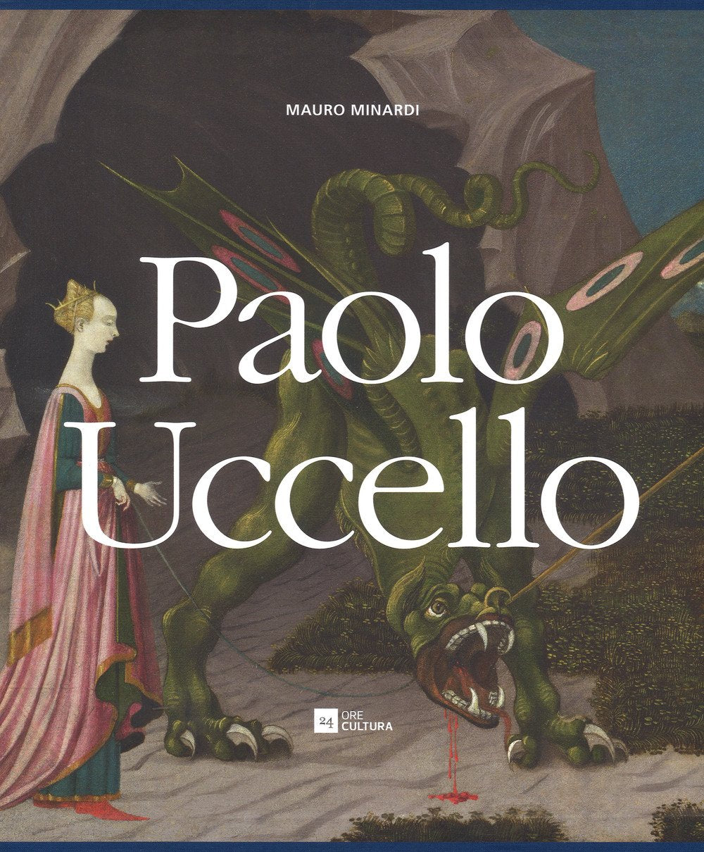 Paolo Uccello. Ediz. a colori book