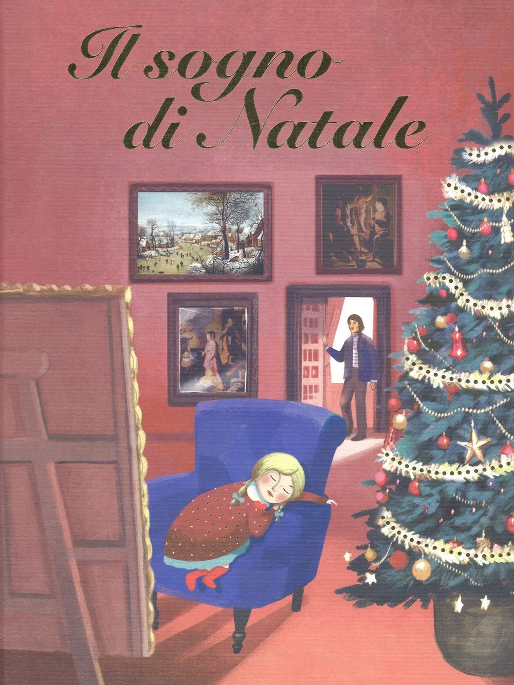 Il sogno di Natale. Ediz. a colori book