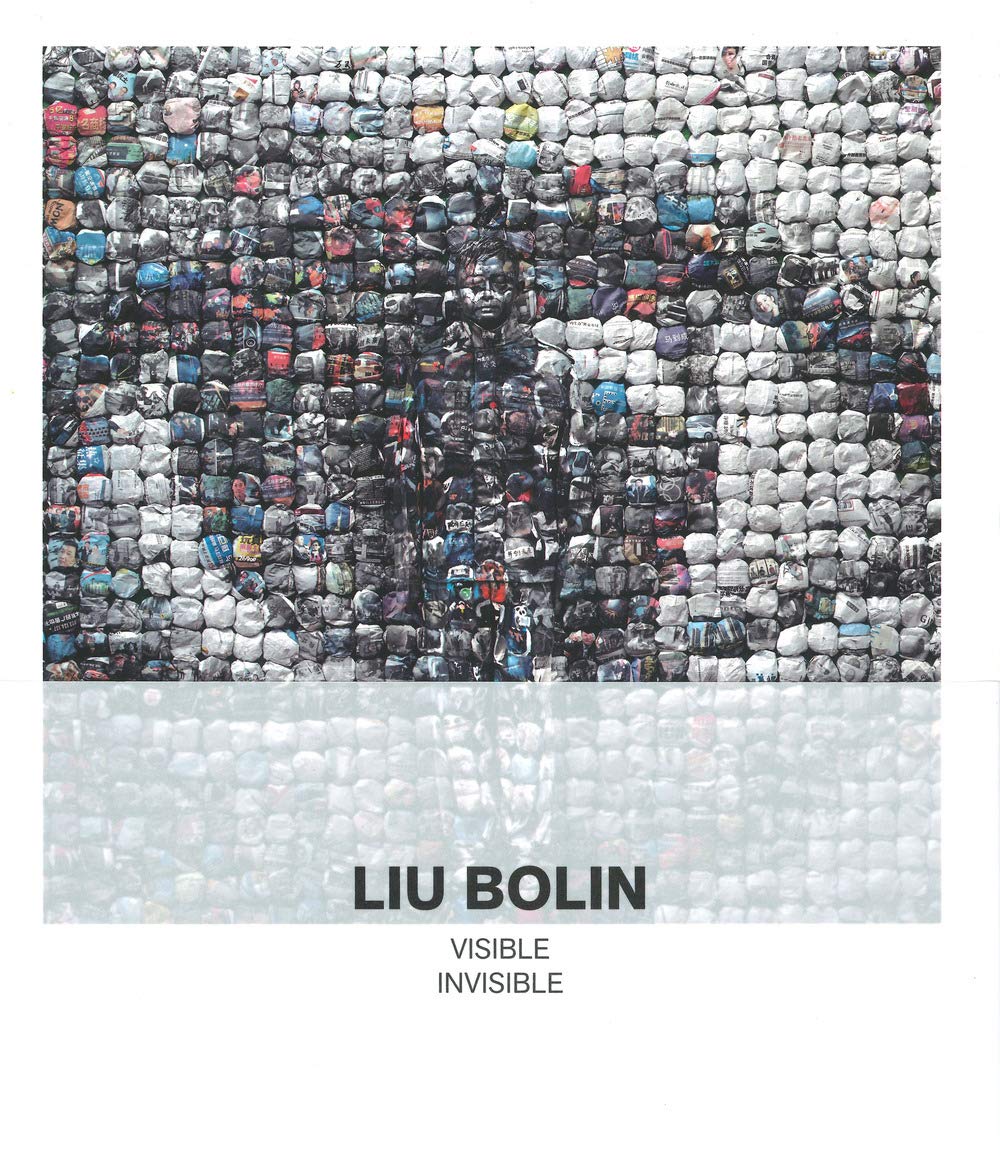 Liu Bolin. Visible invisible. Catalogo della mostra (Milano, 15 maggio-15 settembre 2019). Ediz. illustrata Film, Art & Culture