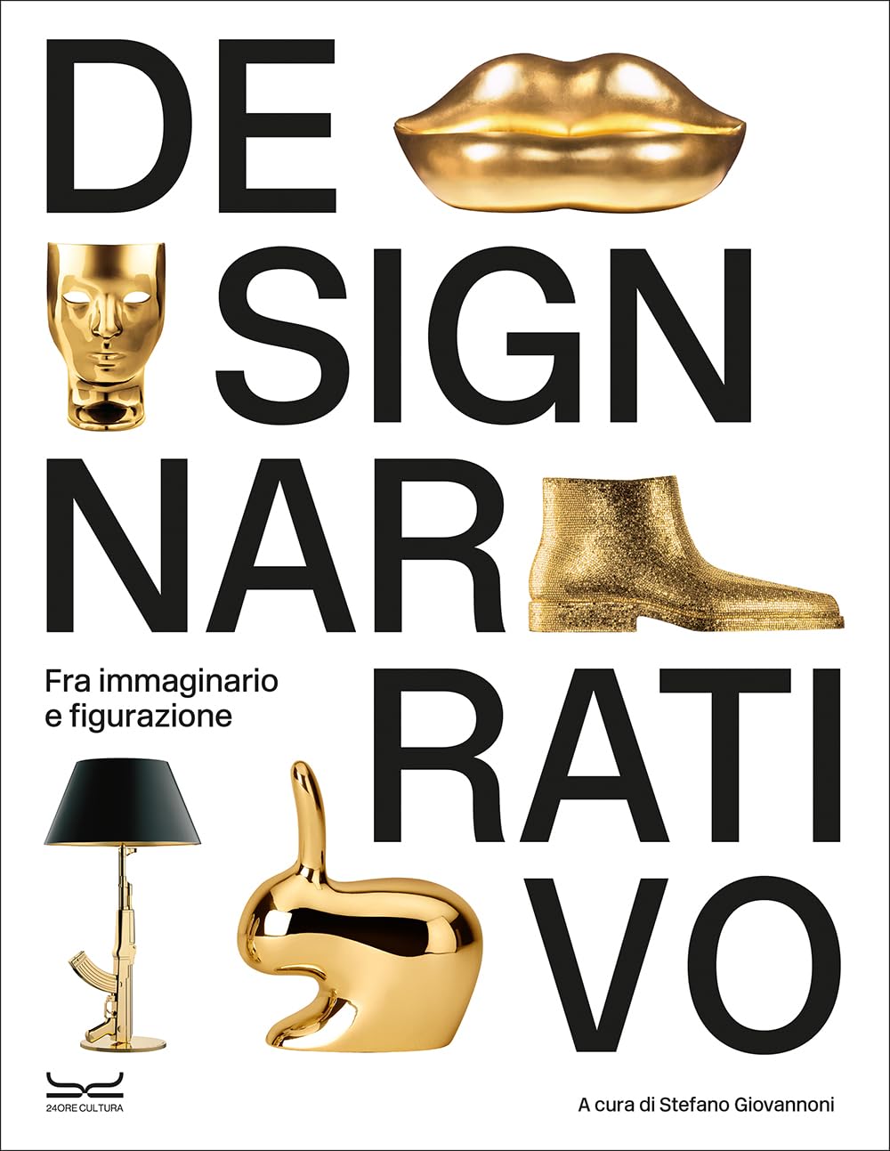 Design narrativo. Fra immaginario e figurazione. Ediz. a colori Film, Art & Culture