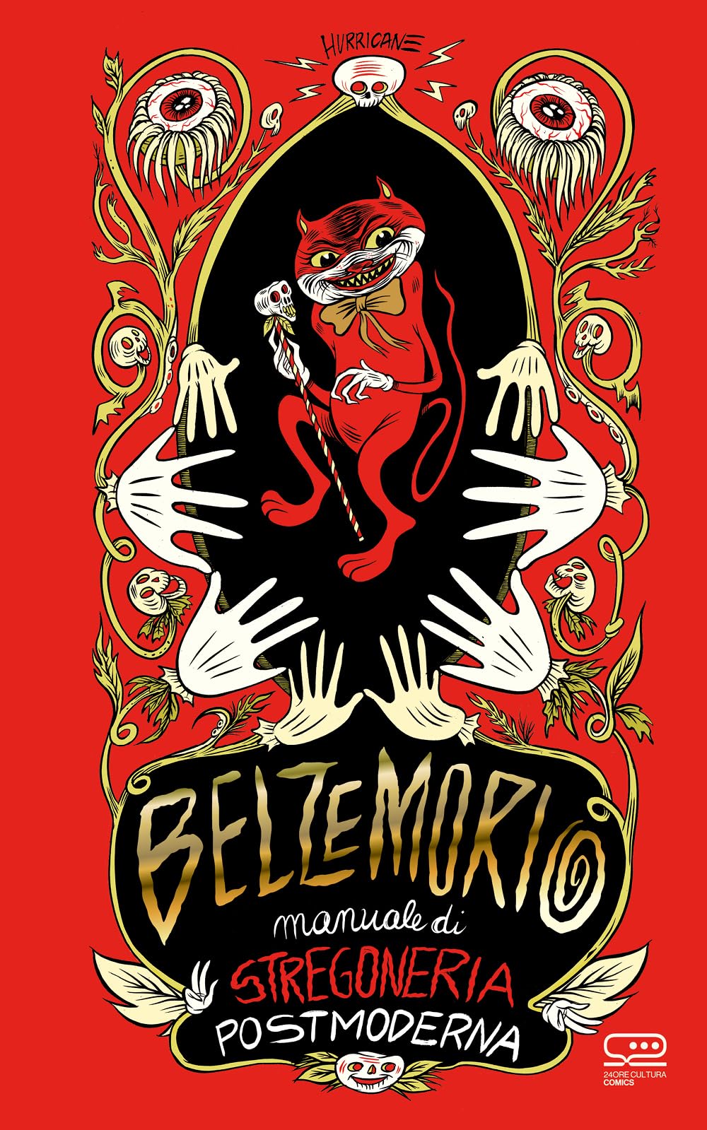Belzemorio. Manuale di stregoneria postmoderna book