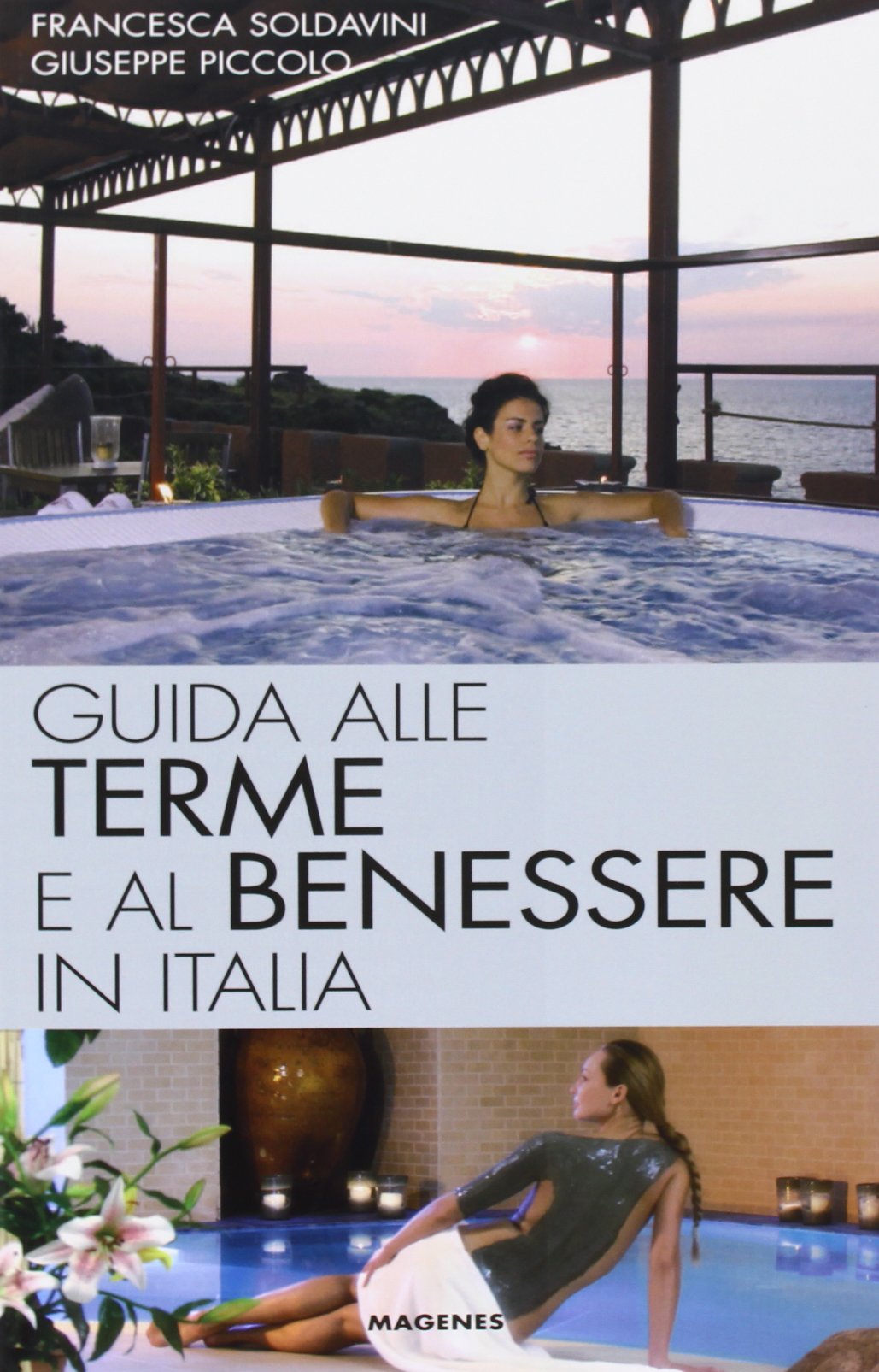 Guida alle terme e al benessere in Italia book