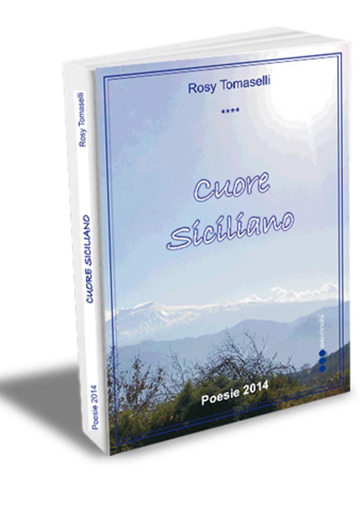 Cuore siciliano (Autorinediti) Poetry