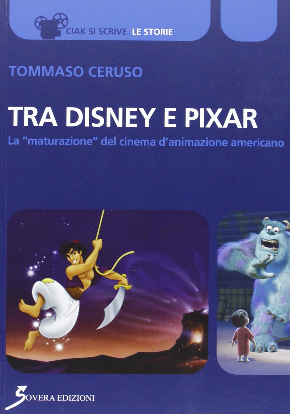 Tra Disney e Pixar. La «maturazione» del cinema d'animazione americano book