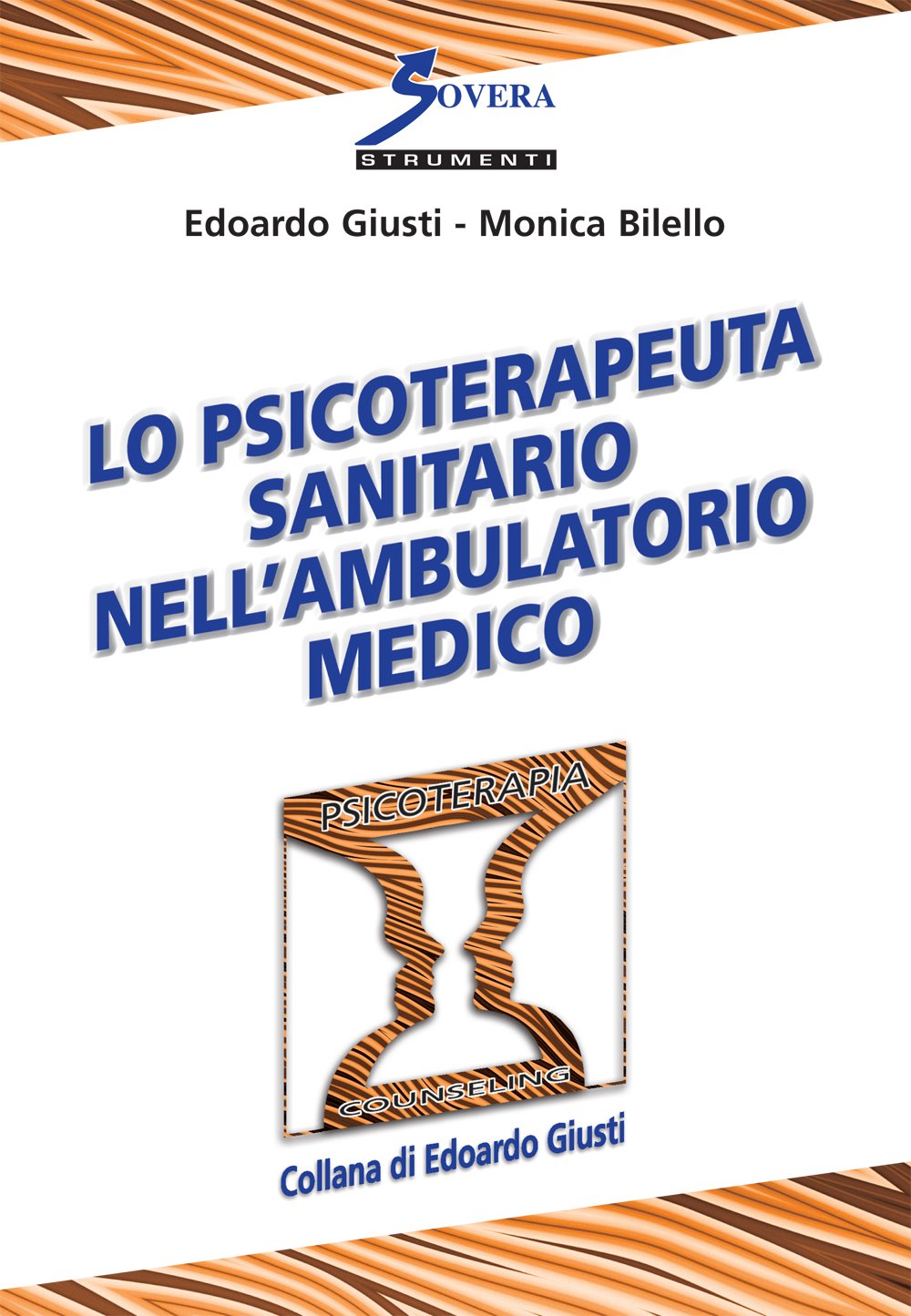 Lo psicoterapeuta sanitario nell'ambulatorio medico book