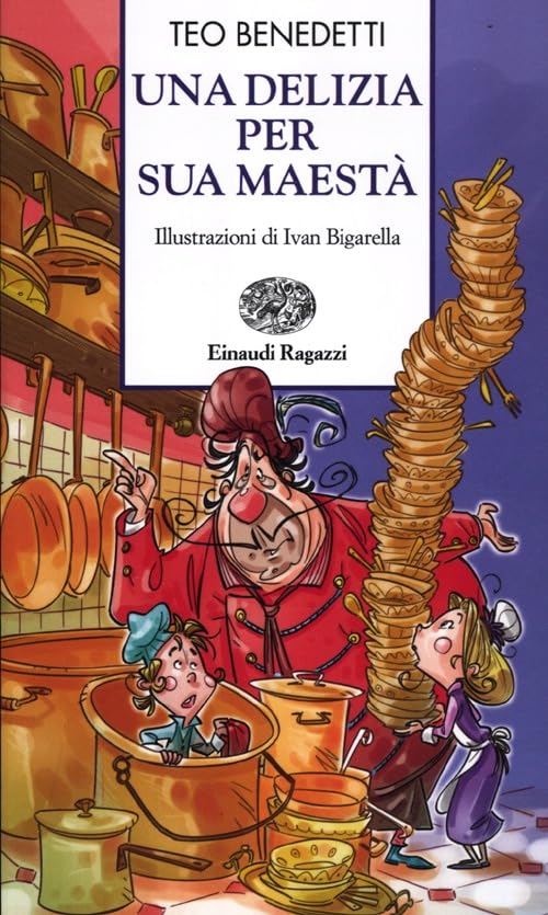 Una delizia per sua maestà (Storie e rime) Novels & Short Stories