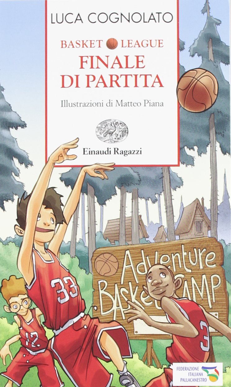 Finale di partita. Basket league (Storie e rime) Leisure & Fun