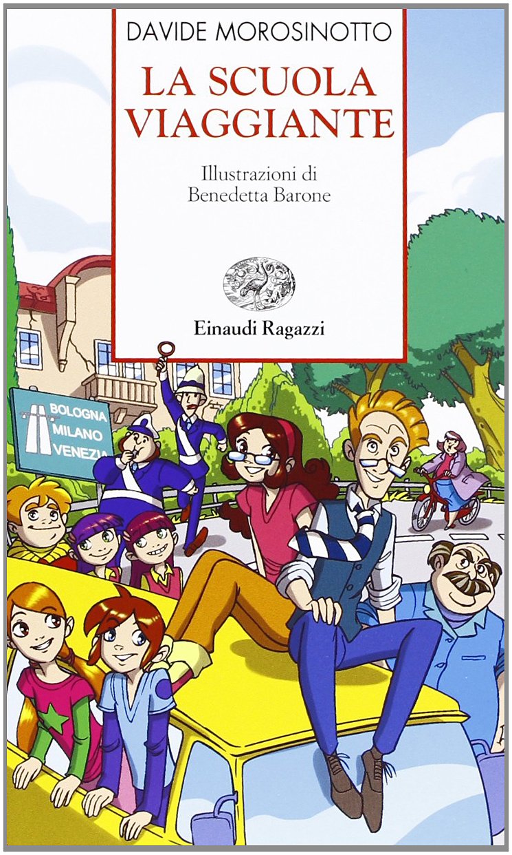 La scuola viaggiante (Storie e rime) Novels & Short Stories