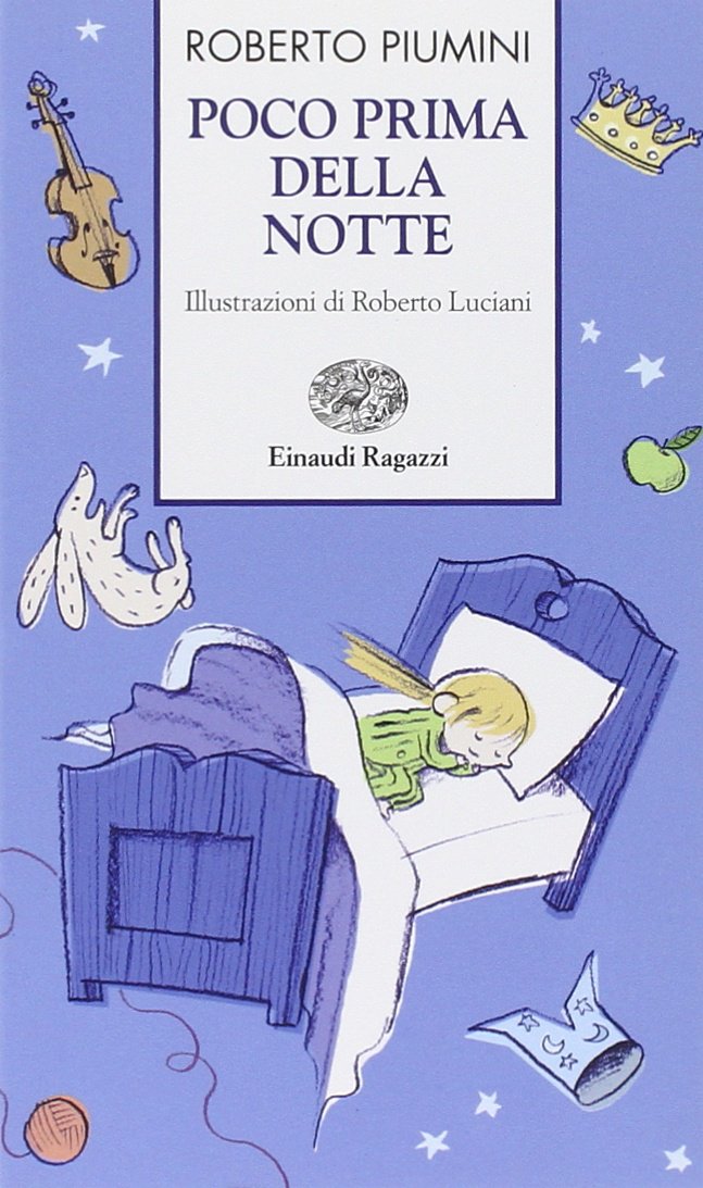 Poco prima della notte. Ediz. illustrata (Storie e rime) Children's books