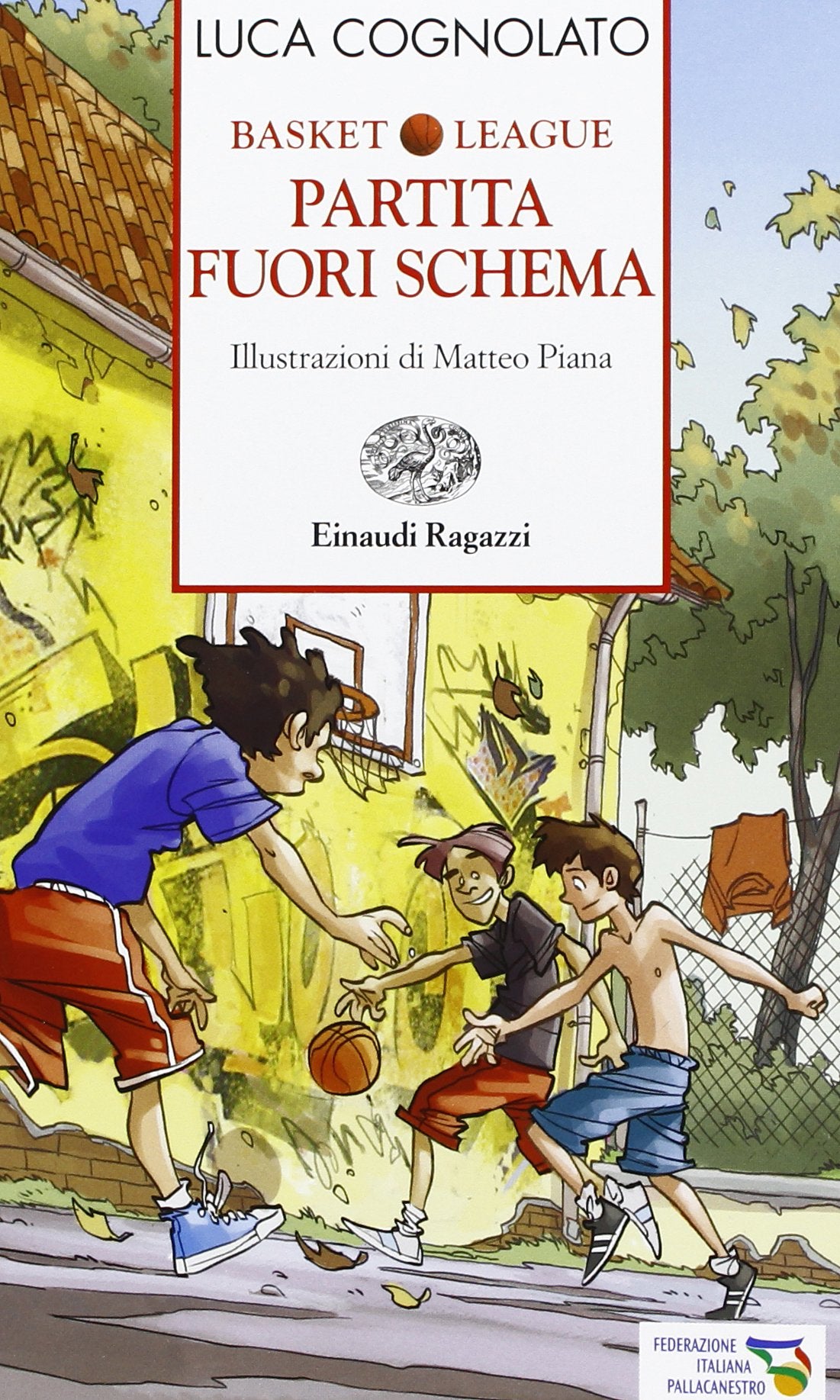 Partita fuori schema. Basket league (Storie e rime) Contemporary literature