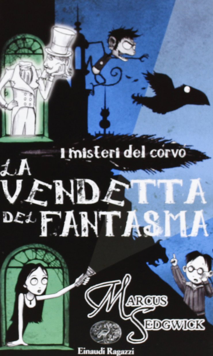 La vendetta del fantasma. I misteri del corvo book