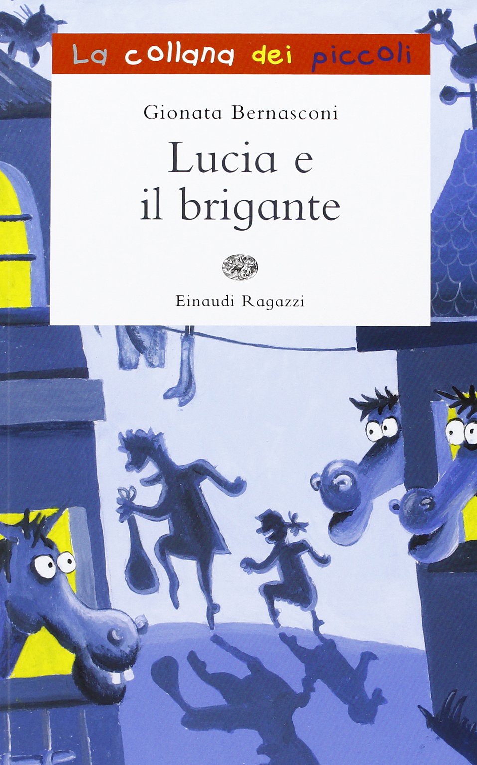 Lucia e il brigante Novels & Short Stories