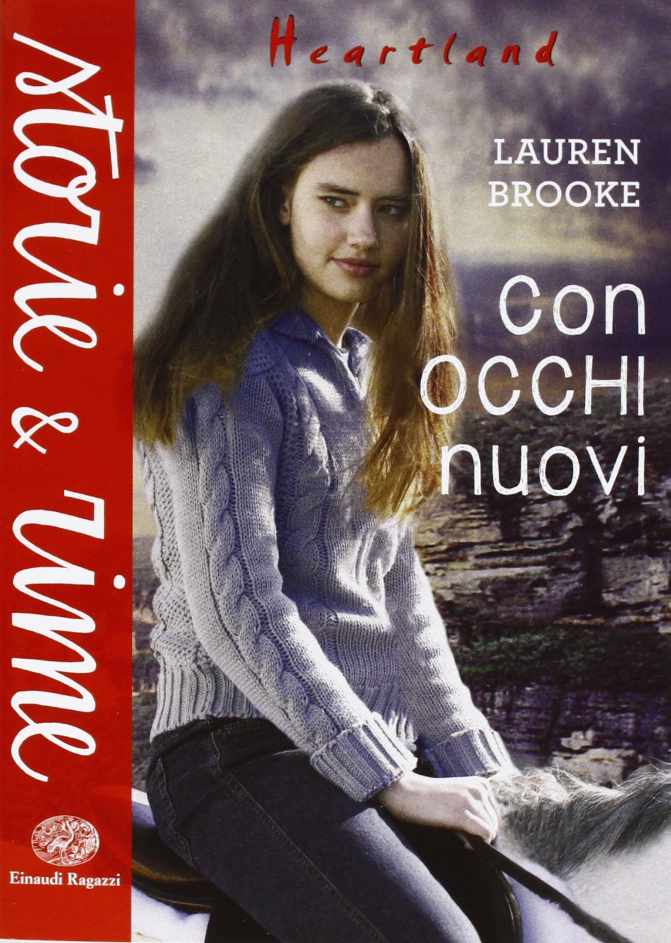 Con occhi nuovi. Heartland (Storie e rime) Novels & Short Stories