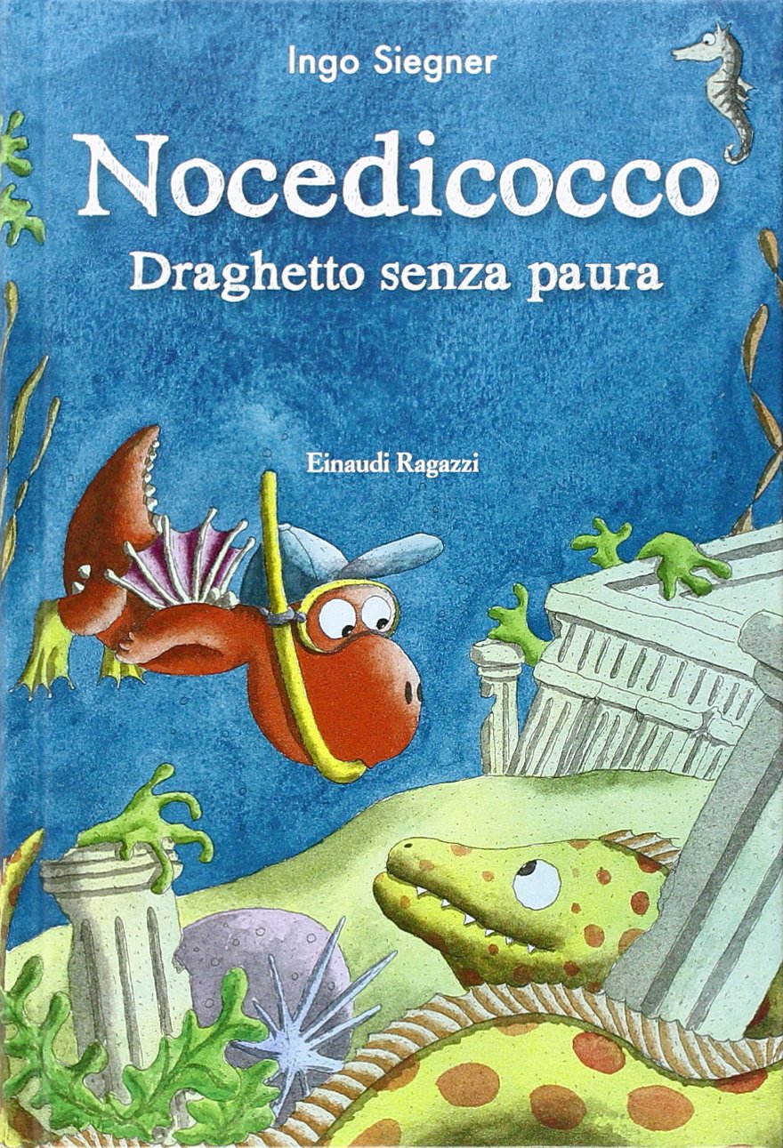 Nocedicocco draghetto senza paura. Ediz. illustrata Children's books
