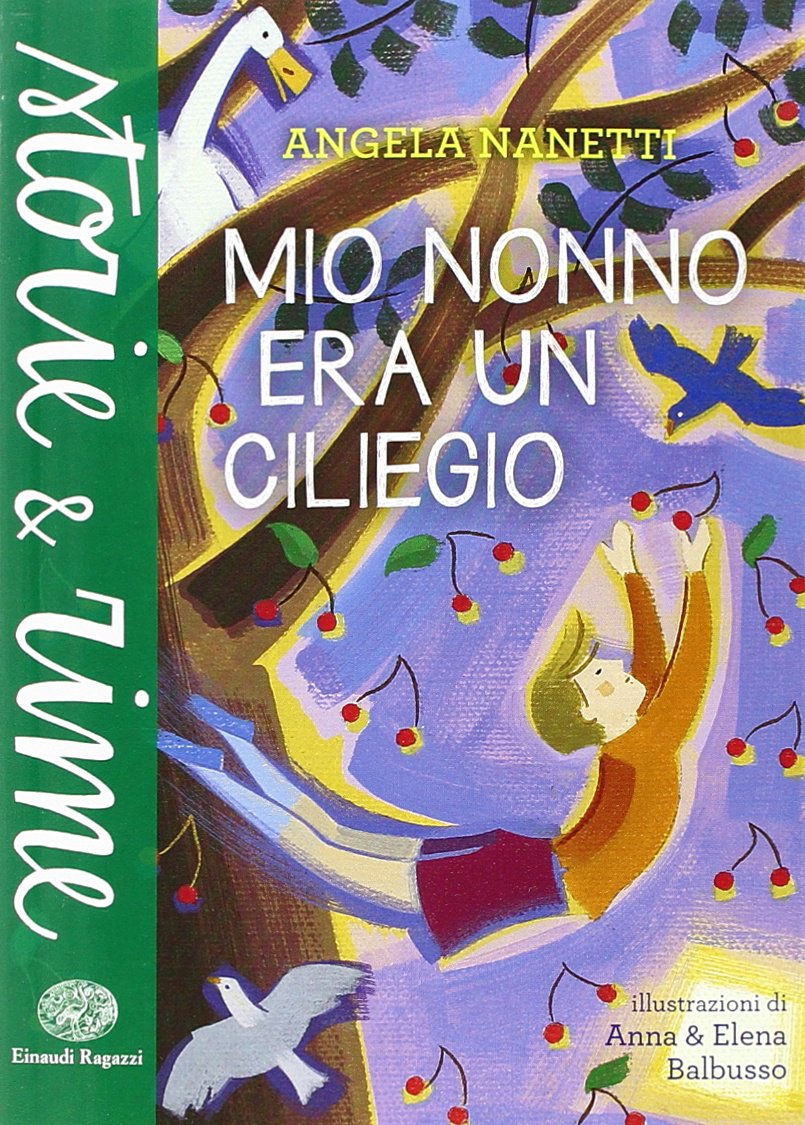 Mio nonno era un ciliegio (Storie e rime) Contemporary literature
