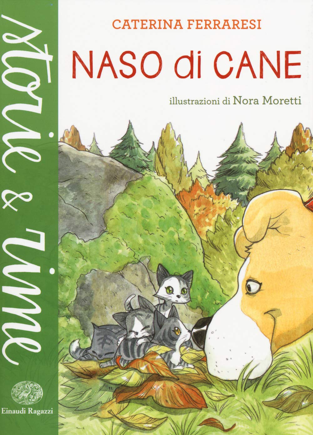 Naso di cane (Storie e rime) Novels & Short Stories
