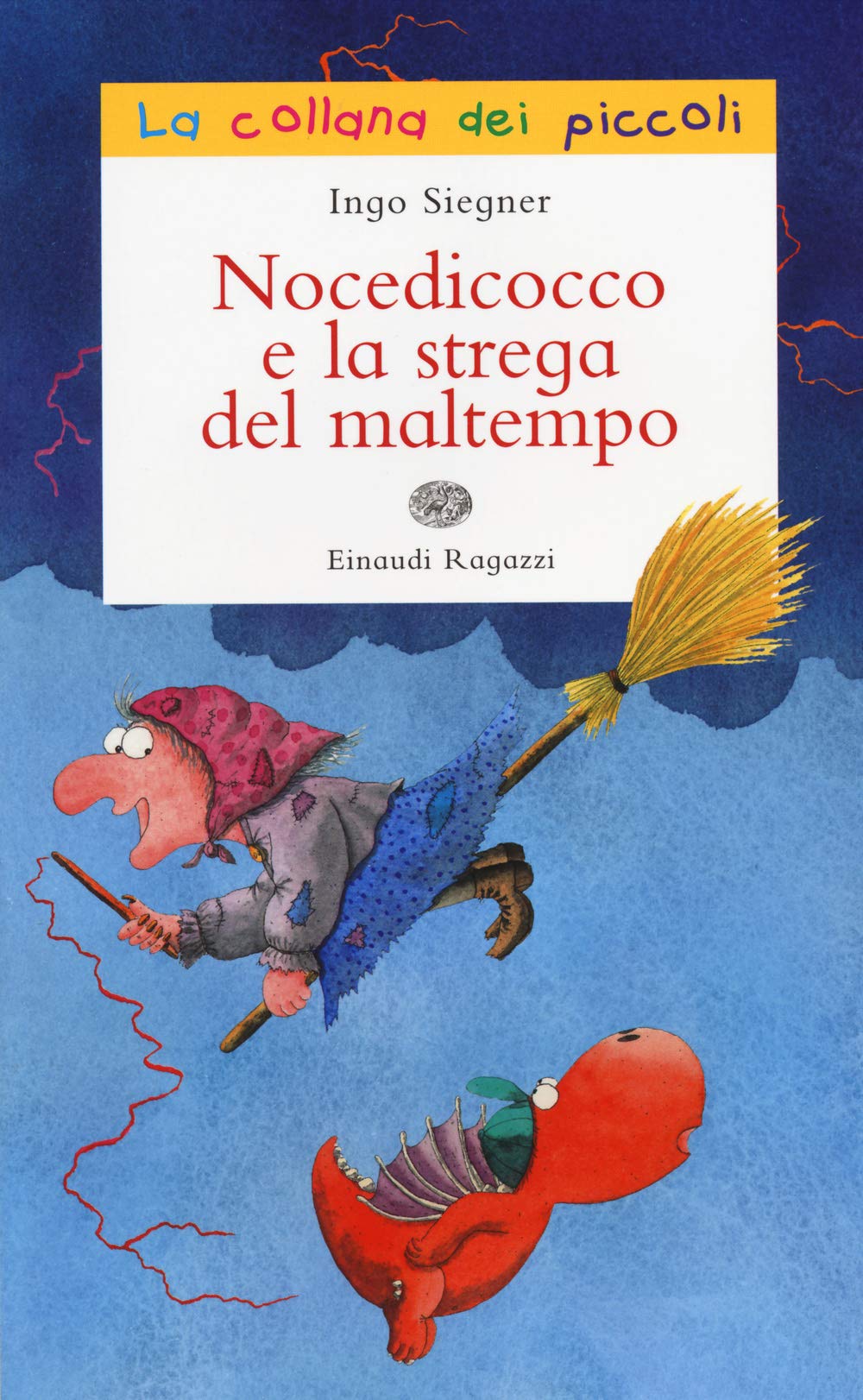 Nocedicocco e la strega del maltempo (La collana dei piccoli) Novels & Short Stories