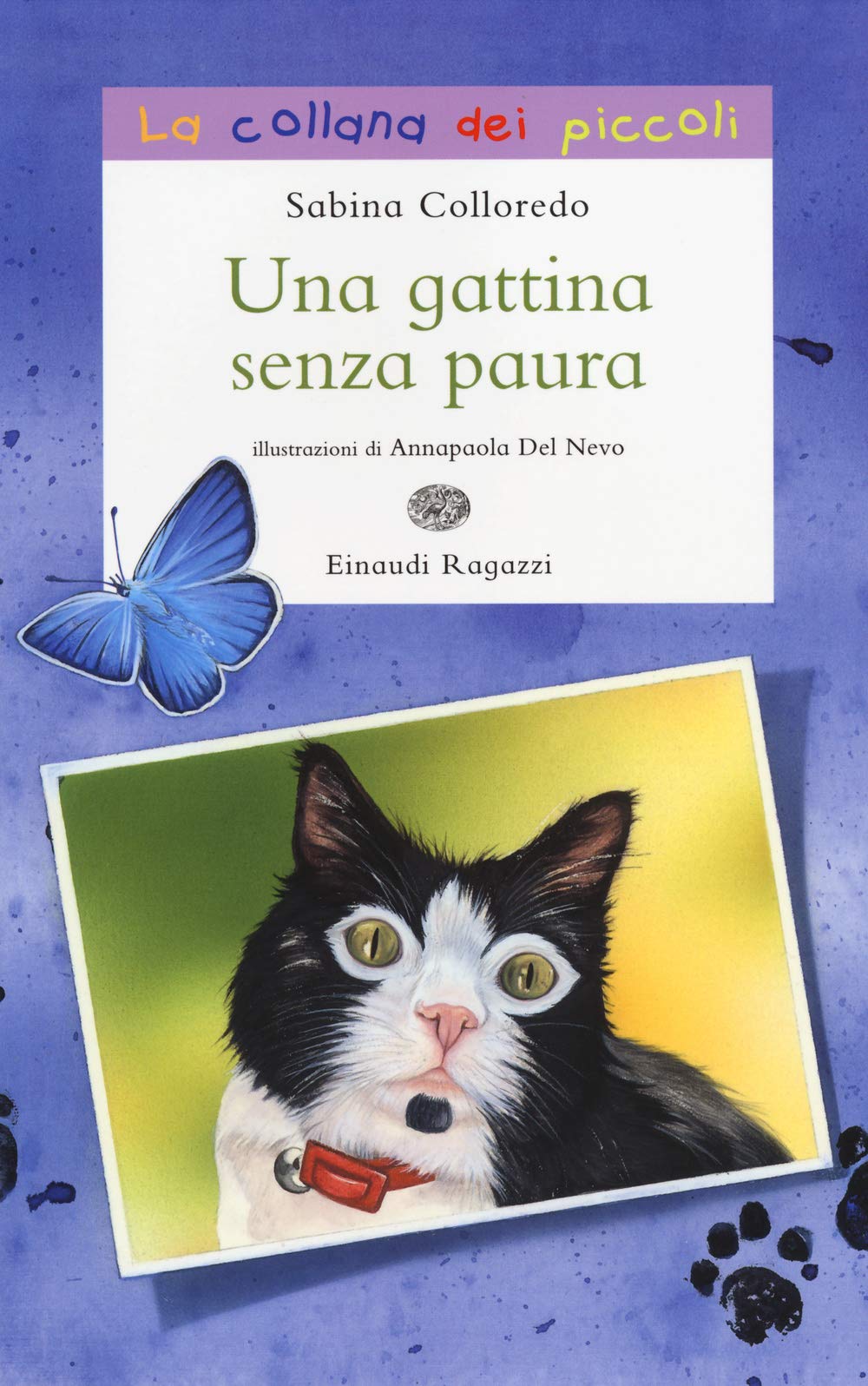 Una gattina senza paura (La collana dei piccoli) Novels & Short Stories