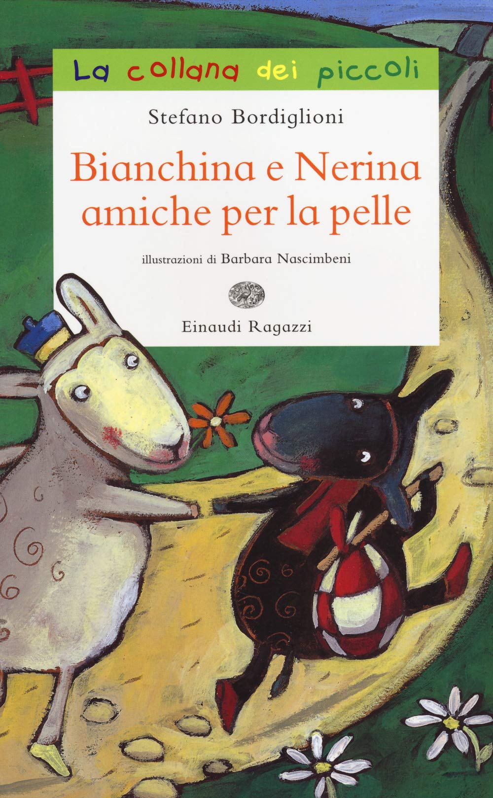 Bianchina e Nerina amiche per la pelle Novels & Short Stories